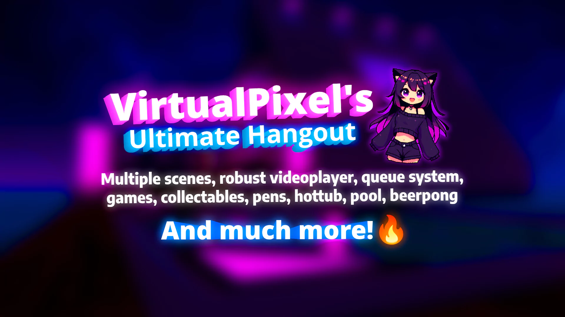 VirtualPixel's Ultimate Hangout world