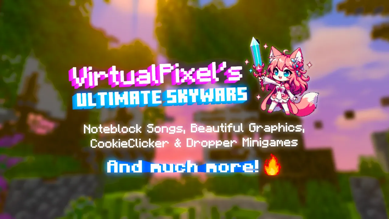 VirtualPixel's Ultimate SkyWars